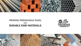 Minimizing Maintenance Costs with Durable Raw Materials