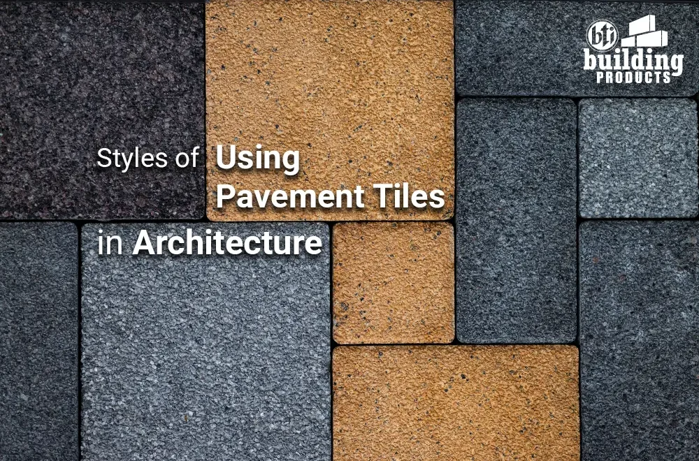 Styles of Using Pavement Tiles in Architecture