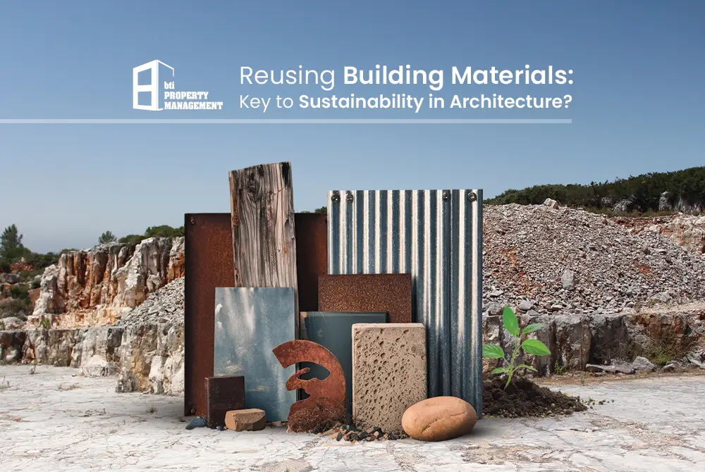 Reusing Building Materials: Key to Sustainability in Architecture?