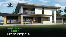 Concrete Hollow Blocks The Best for Urban Projects